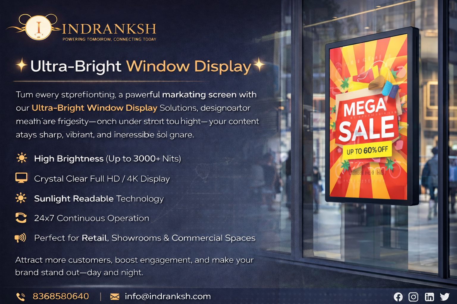 High Brightness Window Display